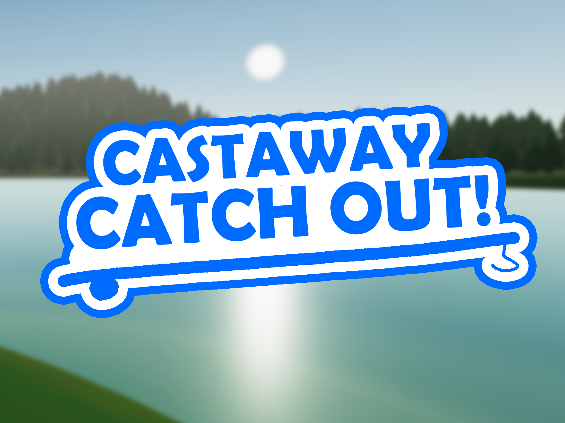 Cover image for CASTAWAY: Catch Out!
