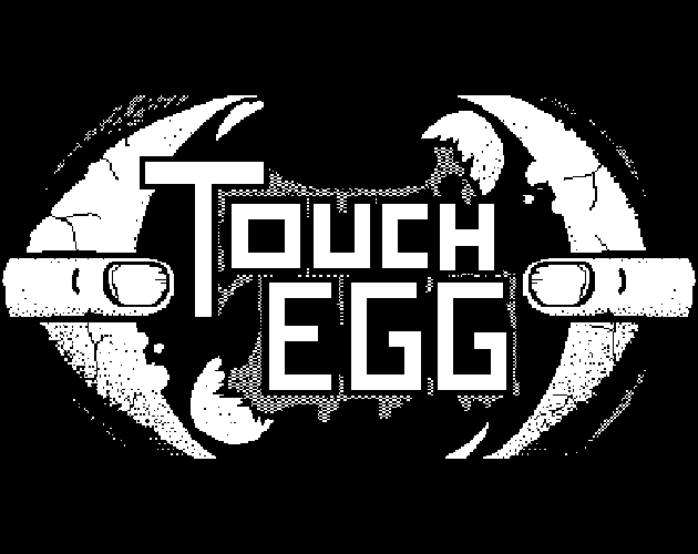 touch egg