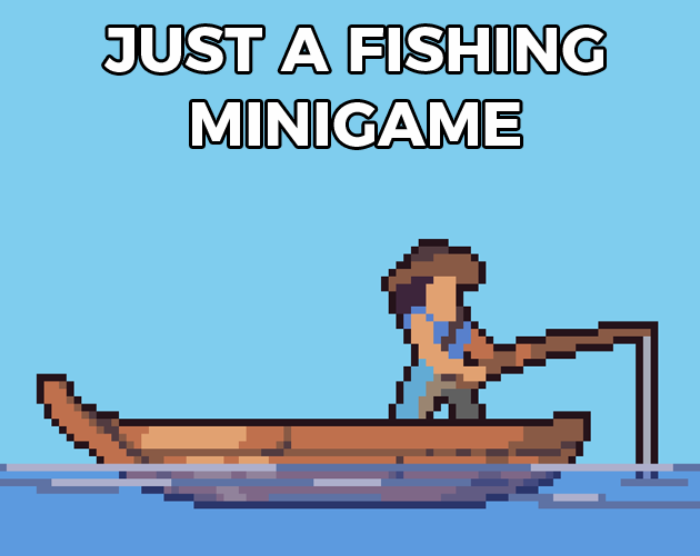Cover image for Just a Fishing Minigame