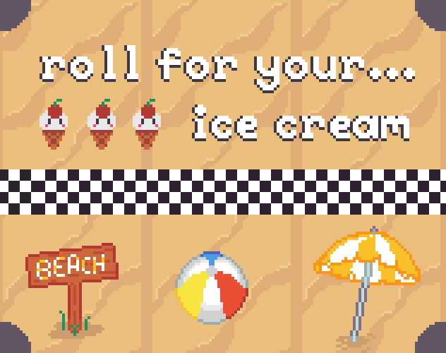 Cover image for Roll for your... ice cream