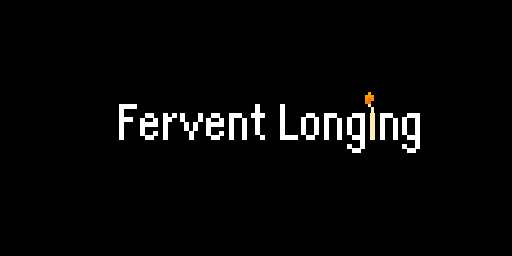 Fervent Longing