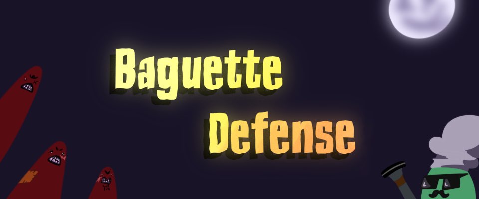 Baguette Defense