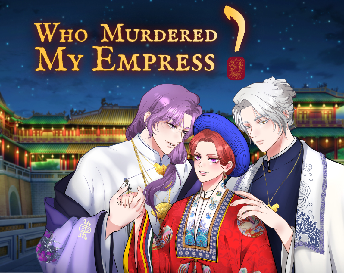DLCs planned for 2025 and 2026 - Who Murdered My Empress? by Little