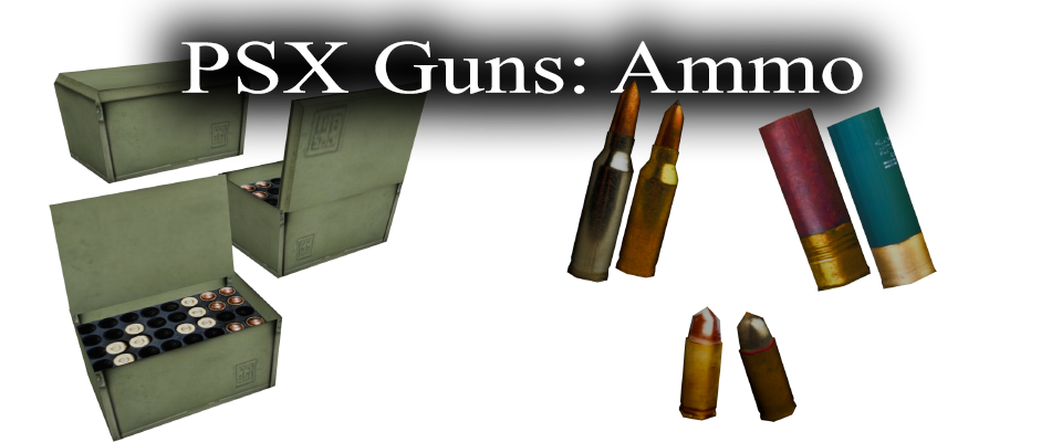 PSX Guns: Ammo