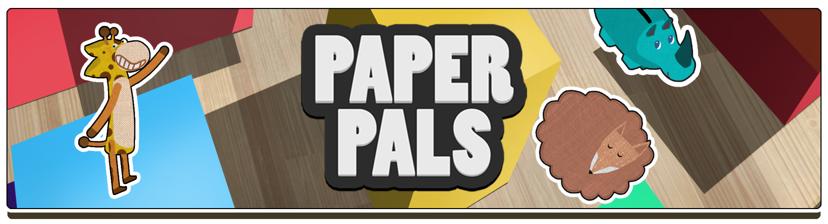 PAPER PALS