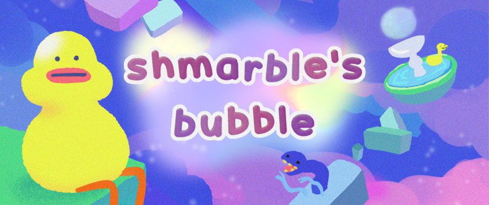 Shmarble's Bubble