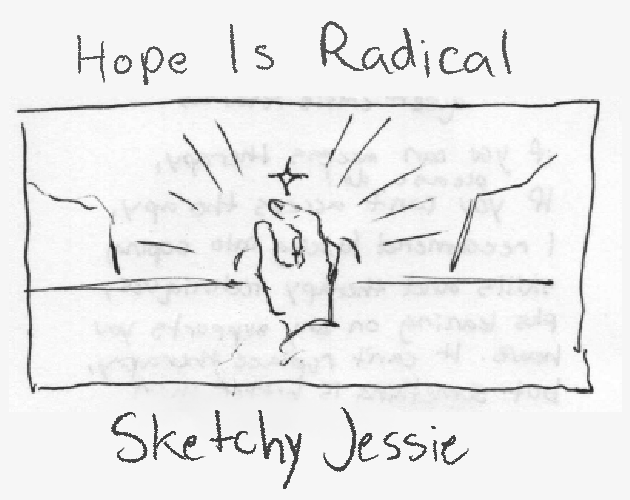 hope-is-radical-by-sketchyjessie