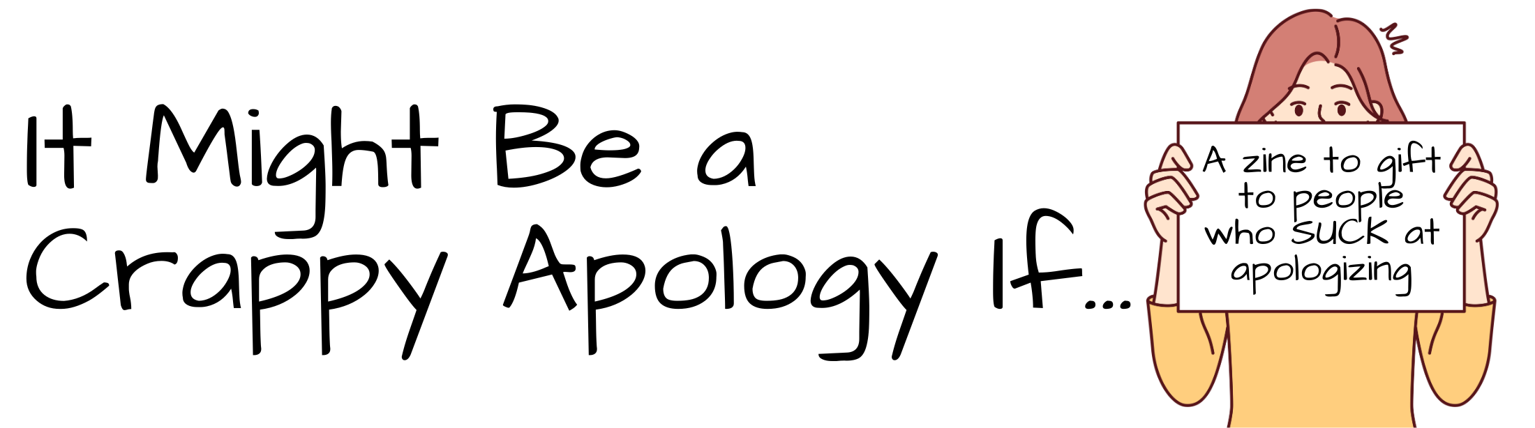 It Might Be a Crappy Apology If...