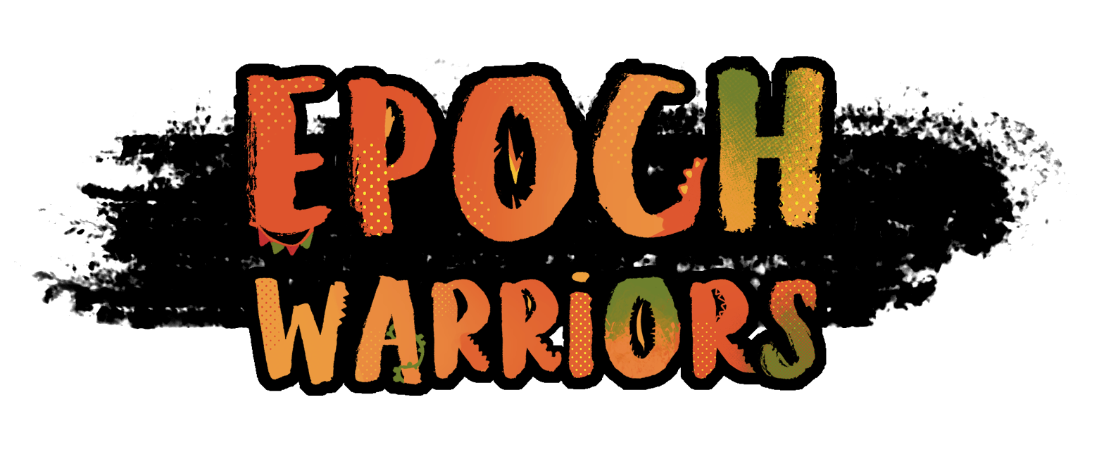 Epoch Warriors