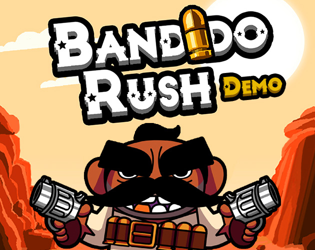 Cover image for Bandido Rush - Demo