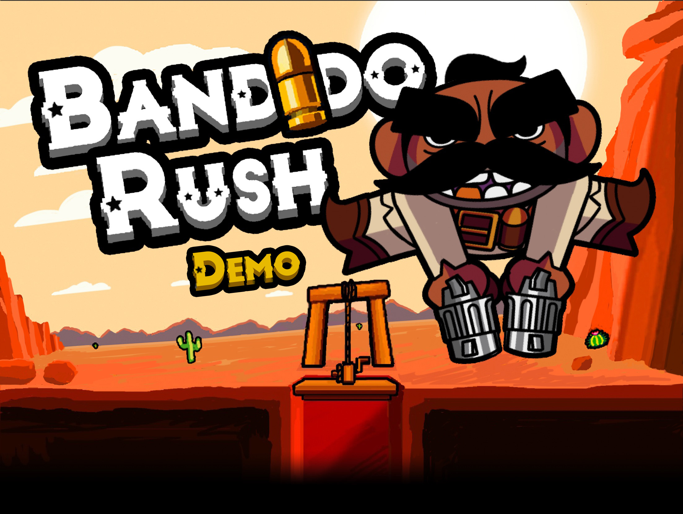 Bandido Rush - Demo