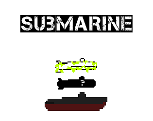 SUBMARINE