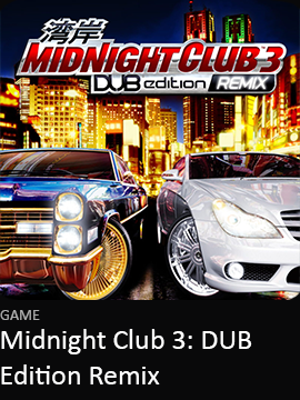 Midnight Club 3: DUB Edition Remix