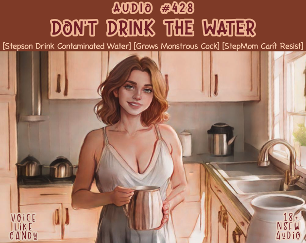 Audio #428 - Don't Drink The Water