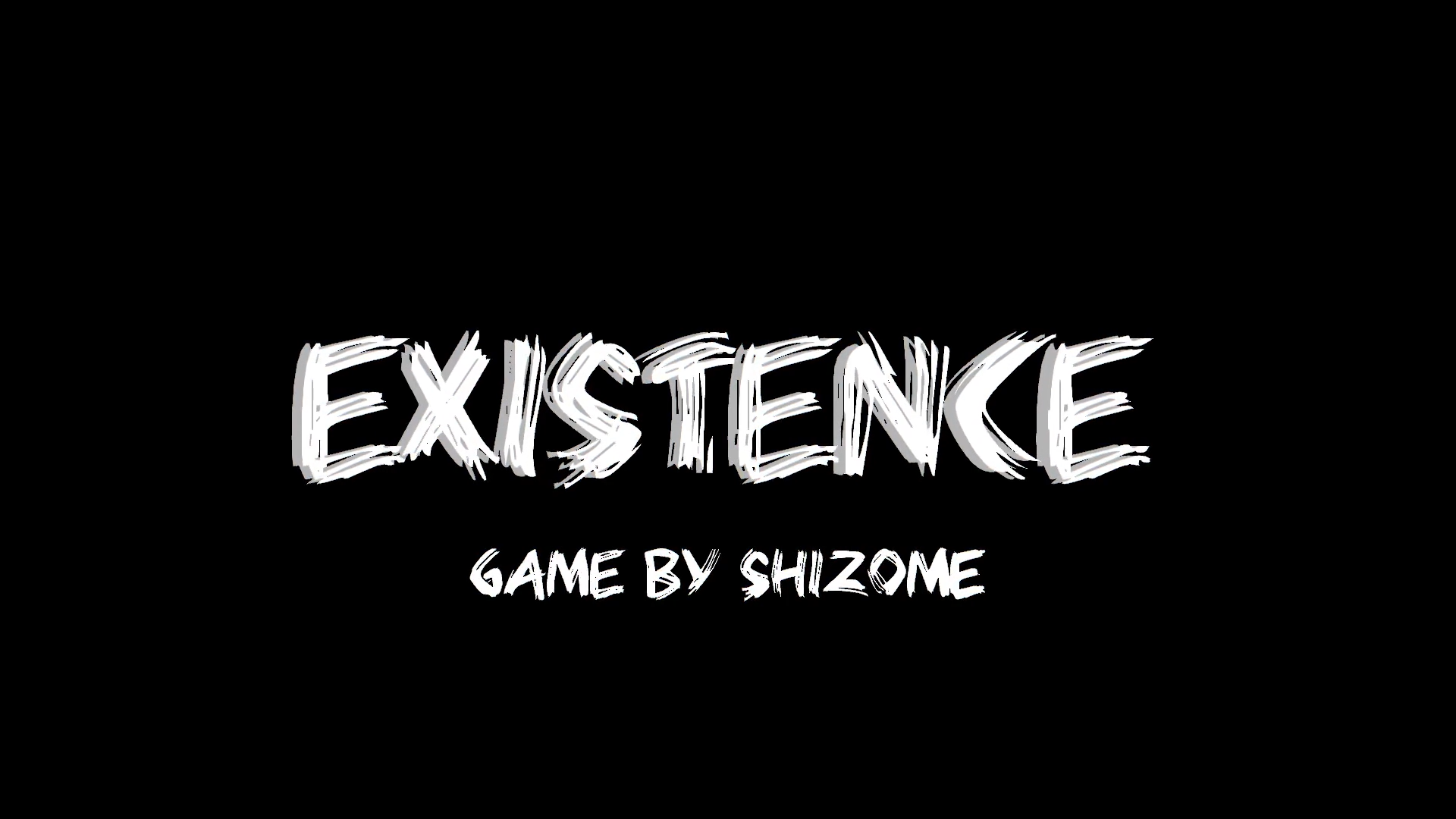 EXISTENCE