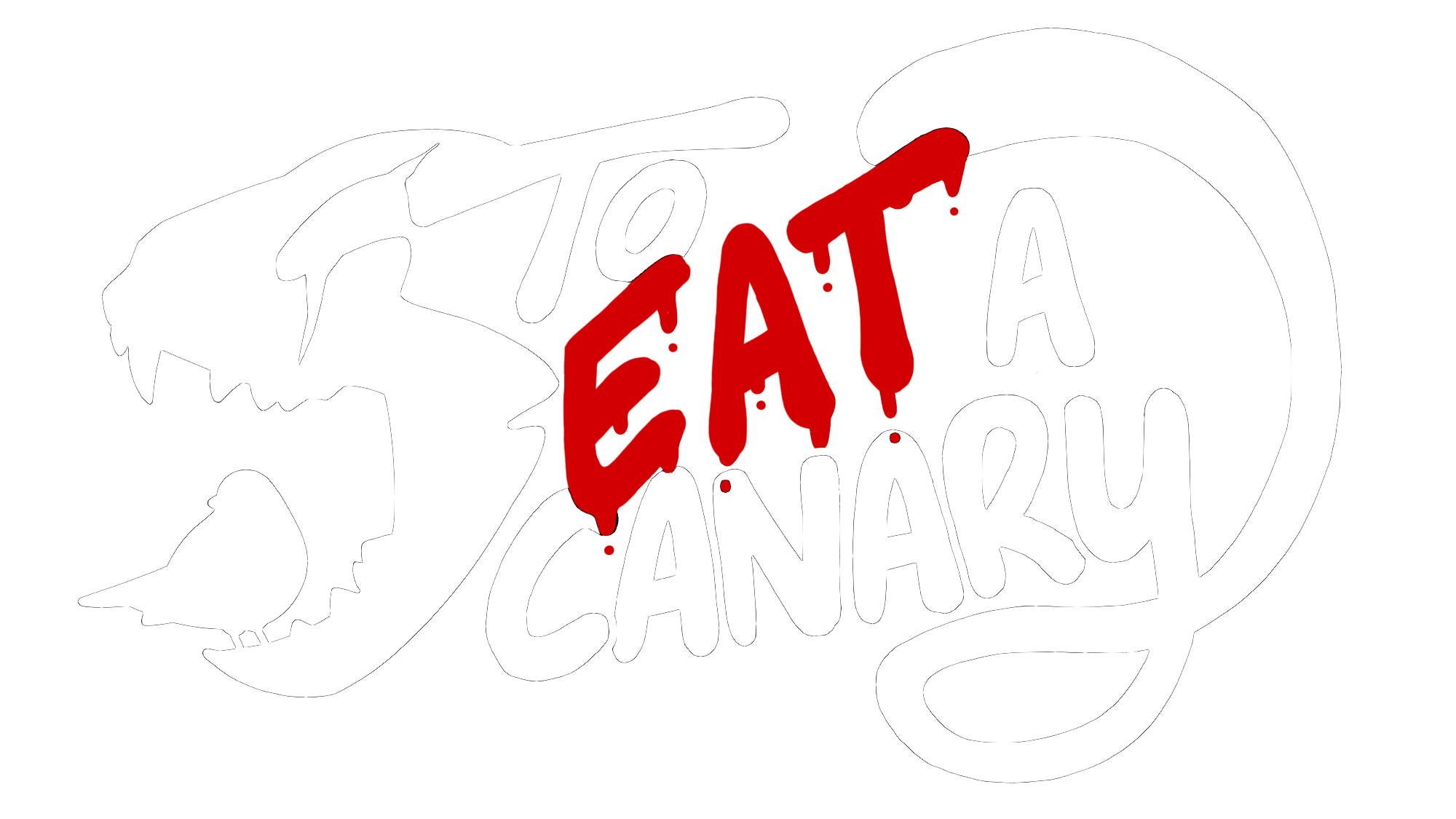 To Eat a Canary