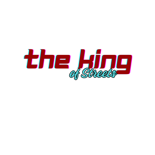 The King of Streets