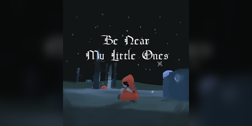 Cover image for Be Near My Little Ones