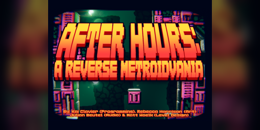 Cover image for After Hours: A Reverse Metroidvania