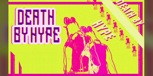 Cover image for Death by Hype