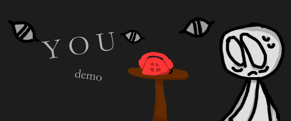 You....(demo) ver 0.01