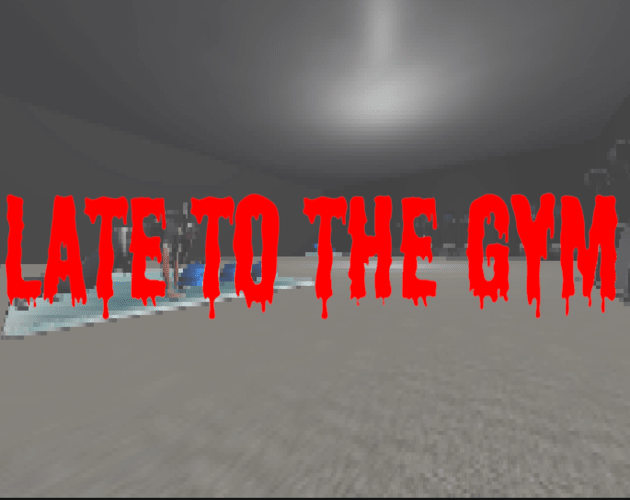 Late To The GYM cover