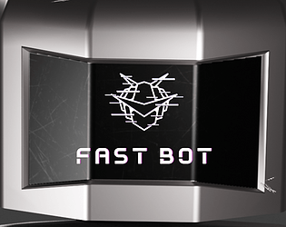 Fast Bot