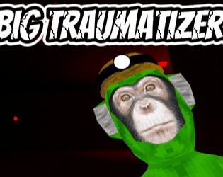 Big Traumatizers