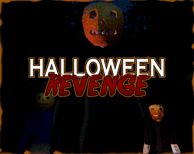 Halloween Revenge by 616 GAMES