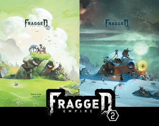 Fragged Empire 2 - Rules + Setting Guide  