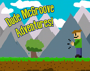 Dude McGroove Adventures