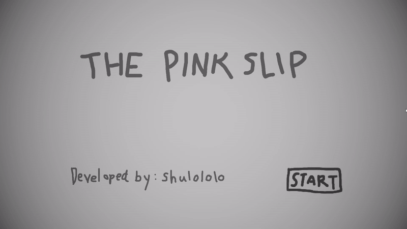 The Pink Slip