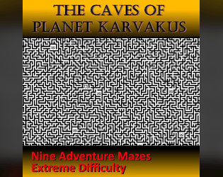 The Caves of Planet Karvakus - Adventure Mazes  