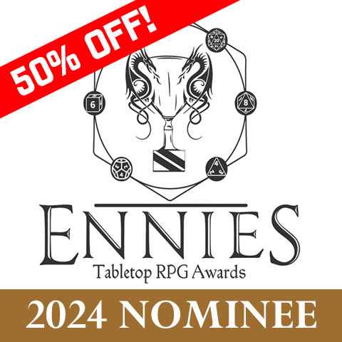 50% Off - ENNIES Tabletop RPG Awards - 2024 Nominee
