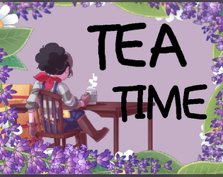 Tea Time   - A Divination Minigame for your Favorite TTRPG 