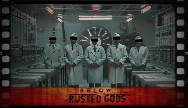 Below, Rusted Gods