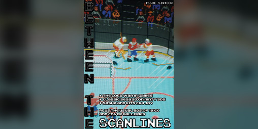 Cover image for Between the Scanlines - Issue Sixteen