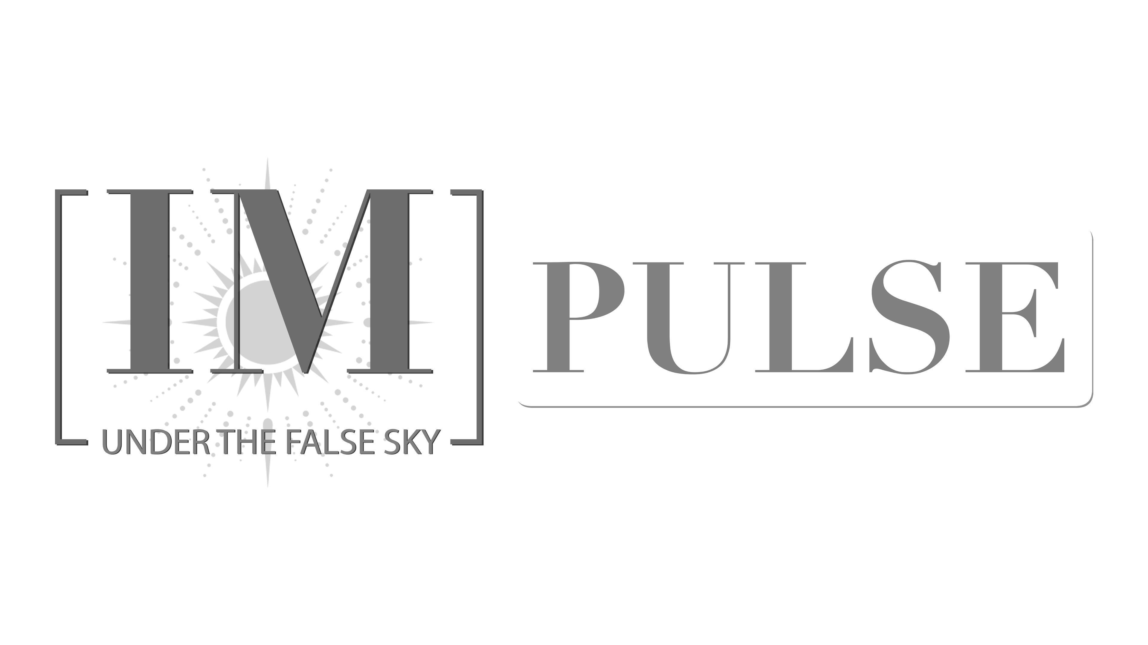 UNDER THE FALSE SKY | [IM]Pulse