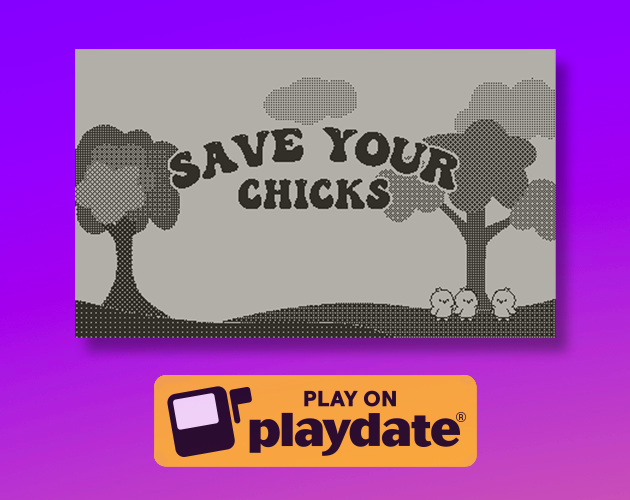 Save Your Chicks