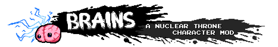 Brains [NTT Character Mod]