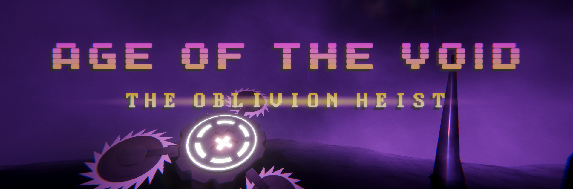 Age of the Void: The Oblivion Heist