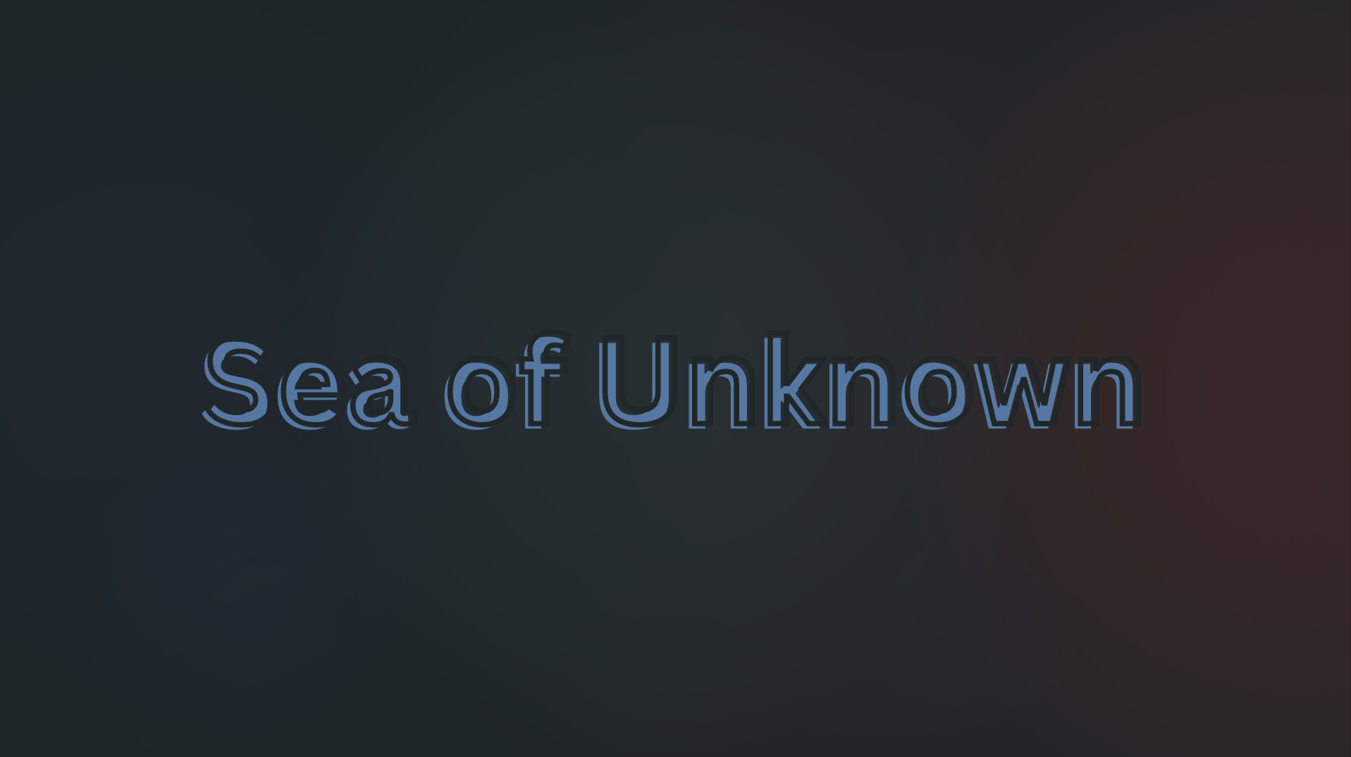 Sea Of Unknown