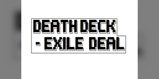 Cover image for Death Deck - Exile Deal