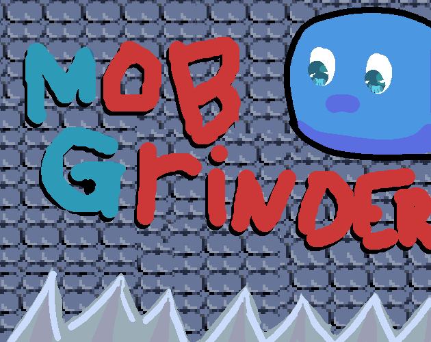 Mob Grinder