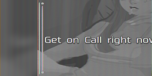 Cover image for Get on call right now