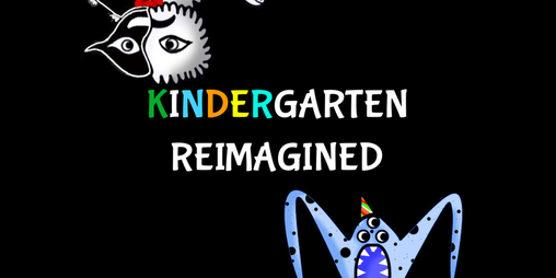 Cover image for Kindergarten Reimagined