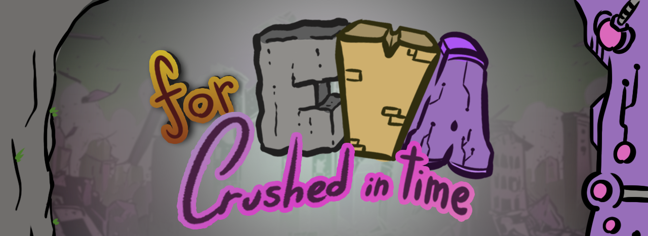 ForEVA Crushed in Time [Game Jam Edition]