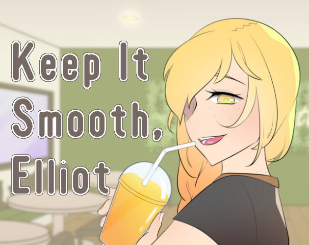 Cover image for Keep It Smooth, Elliot!