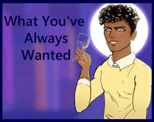 Cover image for What You've Always Wanted