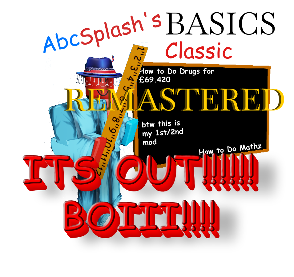 (V1) AbcSplash's Basics Classic Remastered